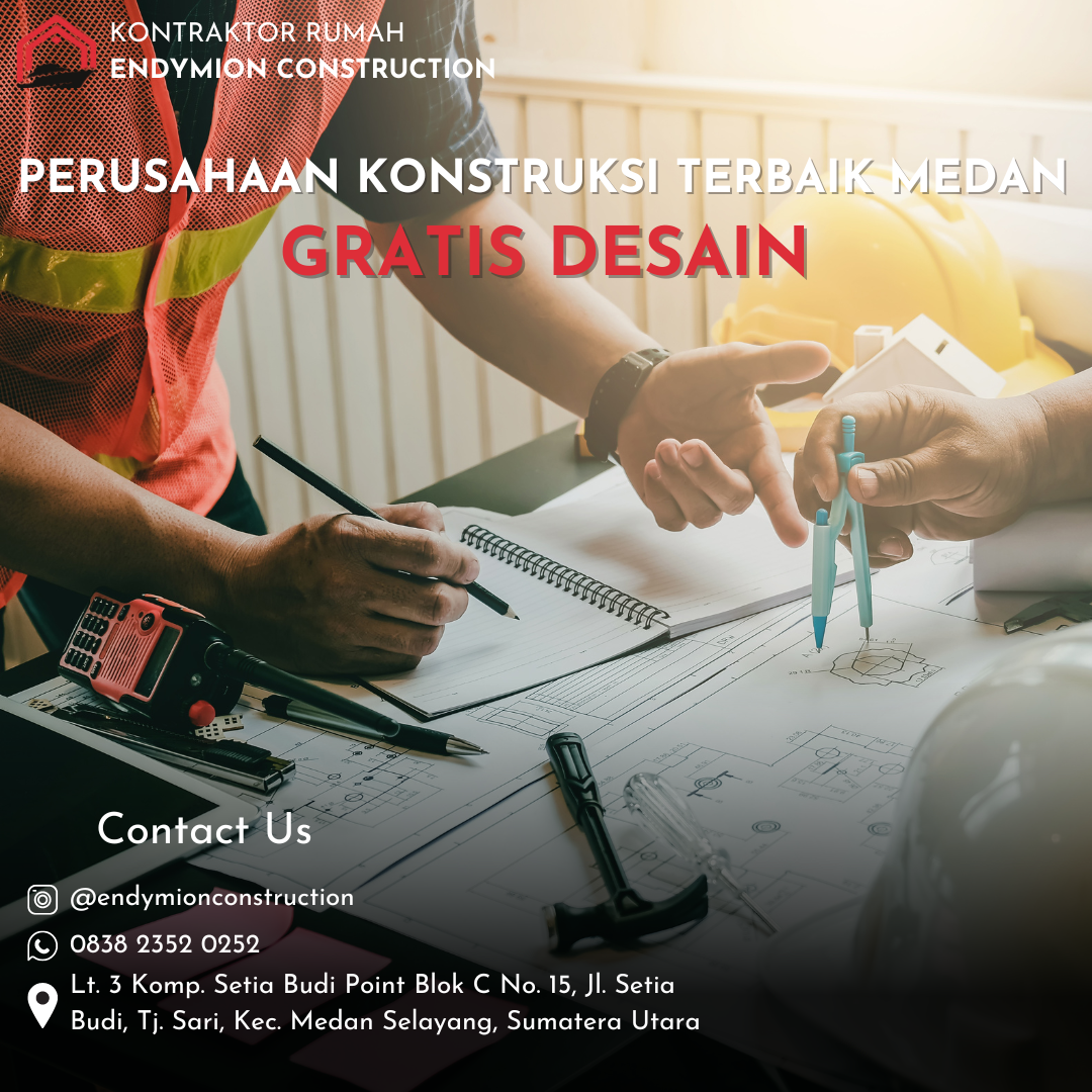 Perusahaan Konstruksi Terbaik Medan