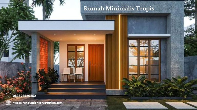 Rumah Minimalis Tropis
