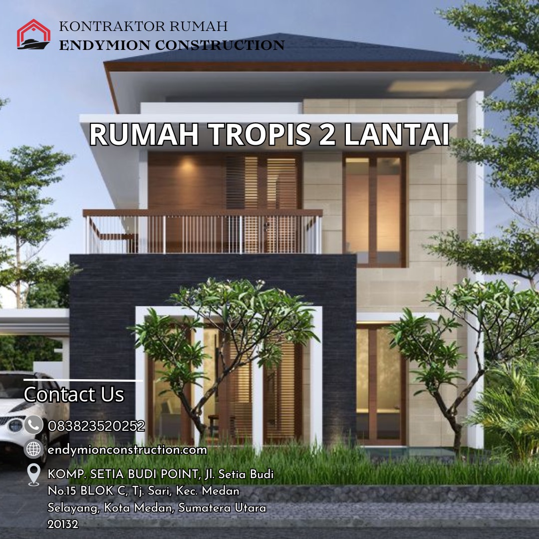 Desain Rumah Tropis 2 Lantai