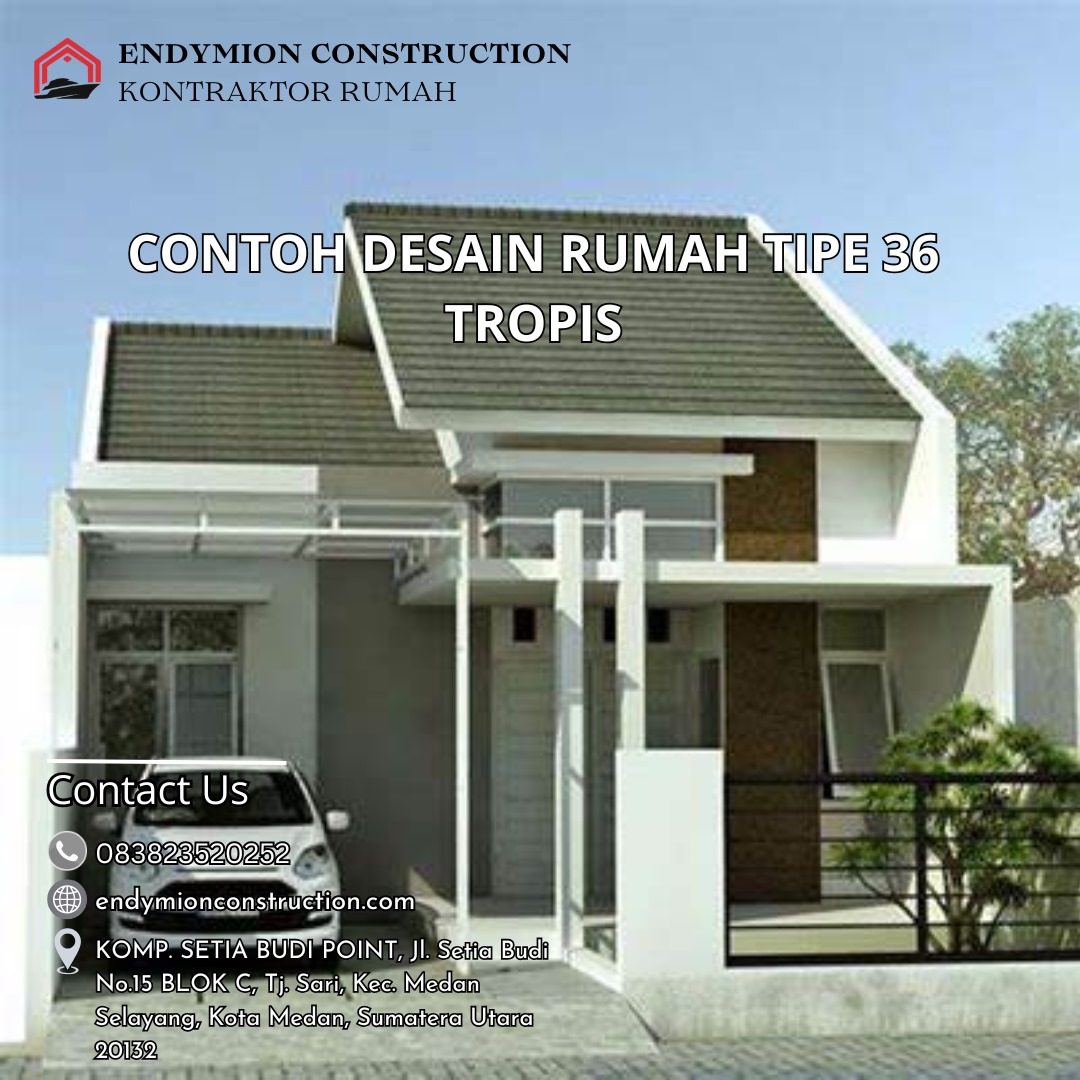 Contoh Desain Rumah Tipe 36 Tropis