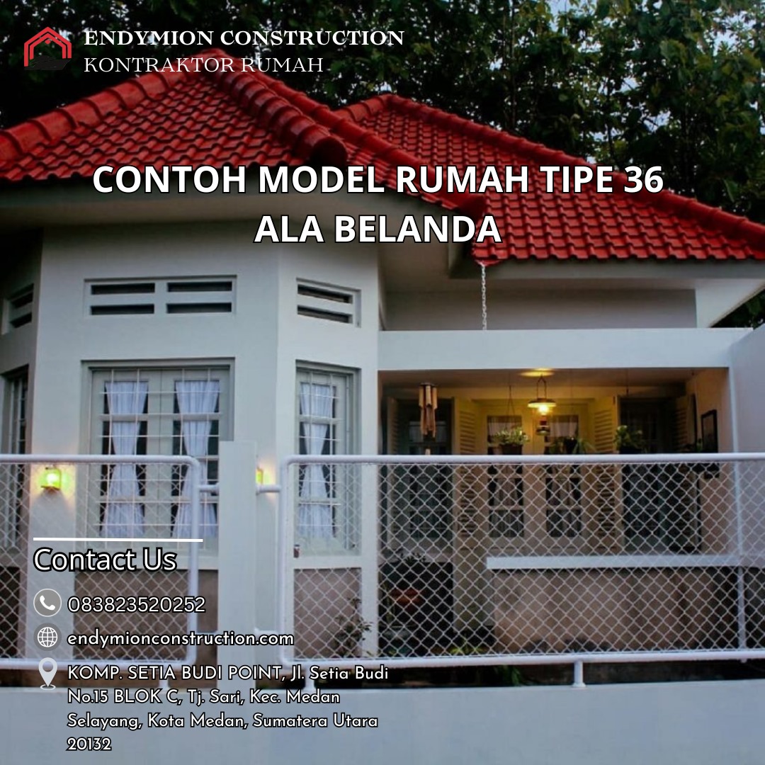 Contoh Model Rumah Tipe 36 Ala Belanda