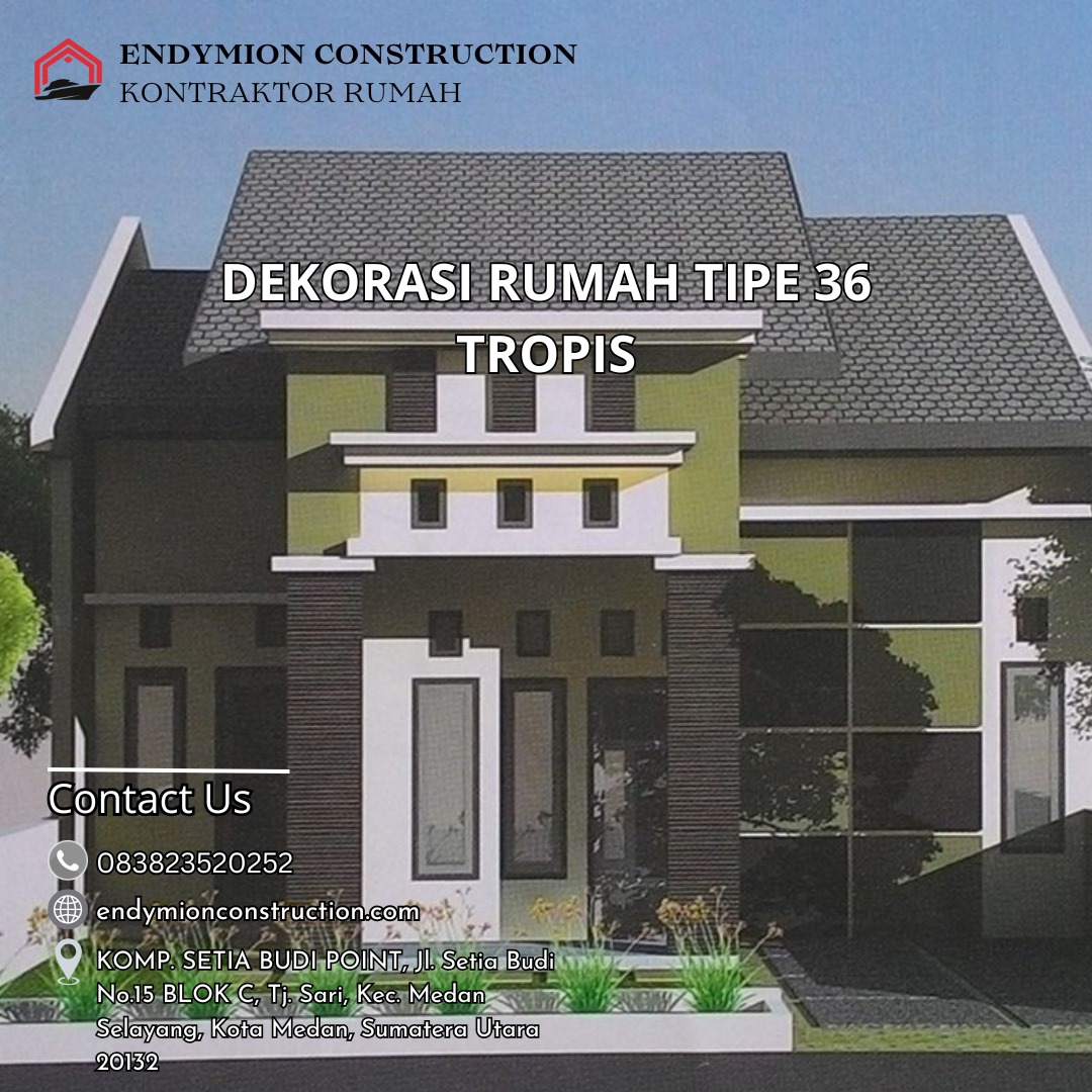 Dekorasi Rumah Tipe 36 Tropis