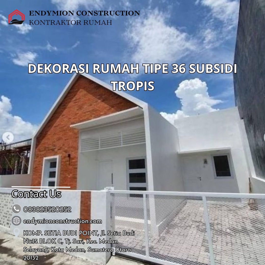 Dekorasi Rumah Tipe 36 Subsidi Tropis