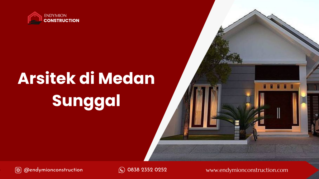 Arsitek di Medan Sunggal