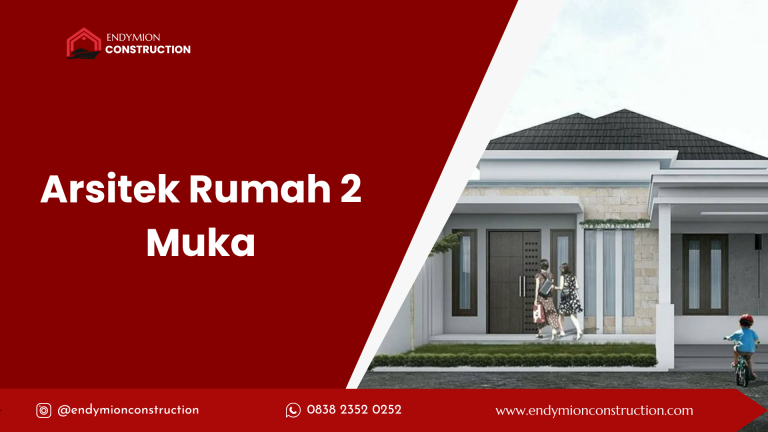 Arsitek Rumah 2 Muka