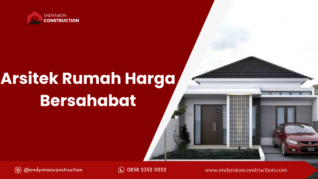 Arsitek Rumah Harga Bersahabat