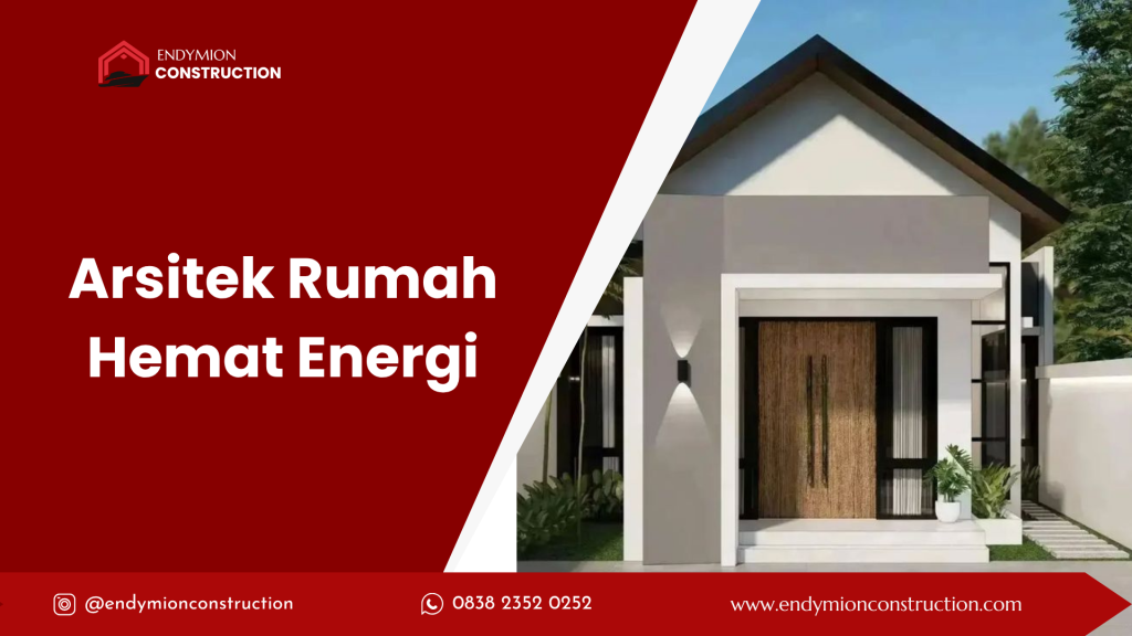 Arsitek Rumah Hemat Energi