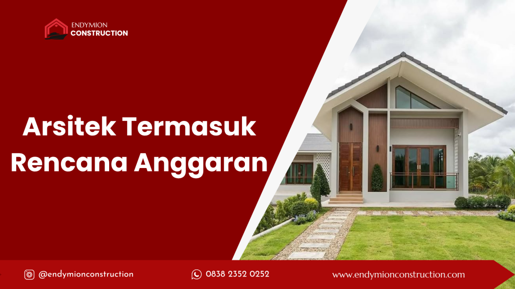 Arsitek Termasuk Rencana Anggaran