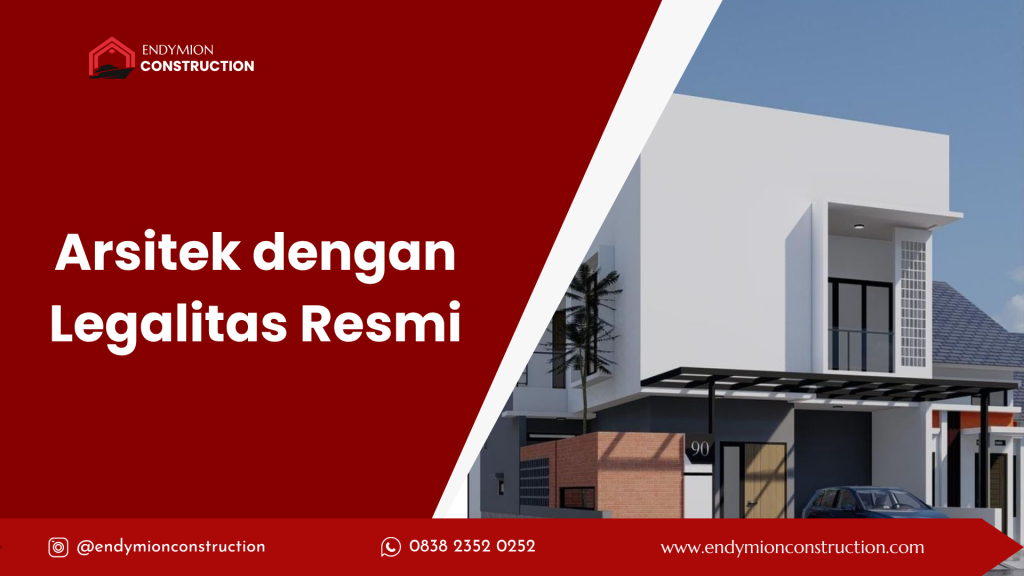 Arsitek dengan Legalitas Resmi