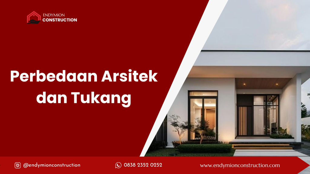 Perbedaan Arsitek dan Tukang