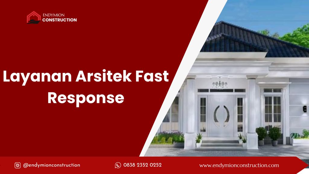 Layanan Arsitek Fast Response