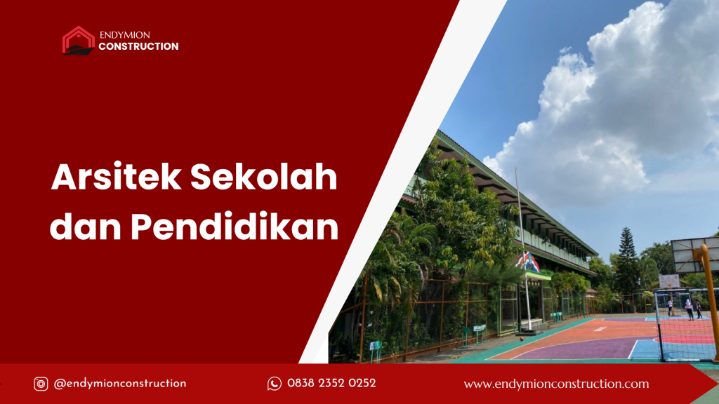 Arsitek Sekolah dan Pendidikan