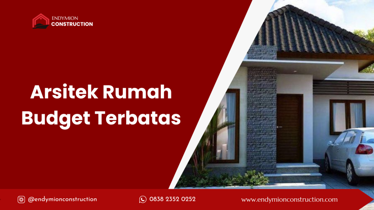 Arsitek Rumah Budget Terbatas