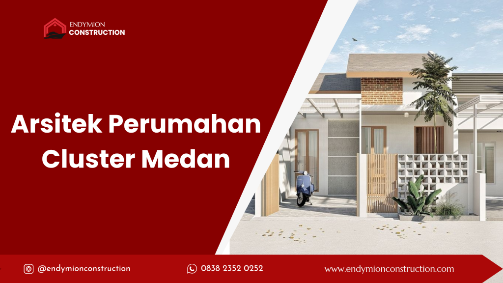 Arsitek Perumahan Cluster Medan