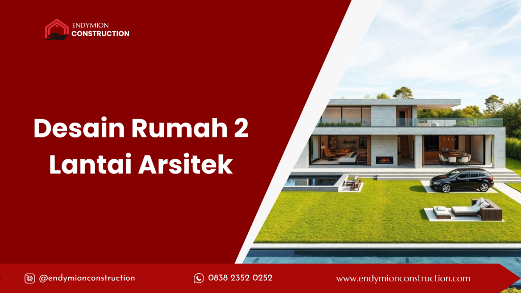 Desain Rumah 2 Lantai Arsitek