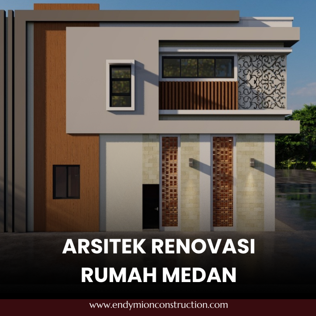 Arsitek Renovasi Rumah Medan