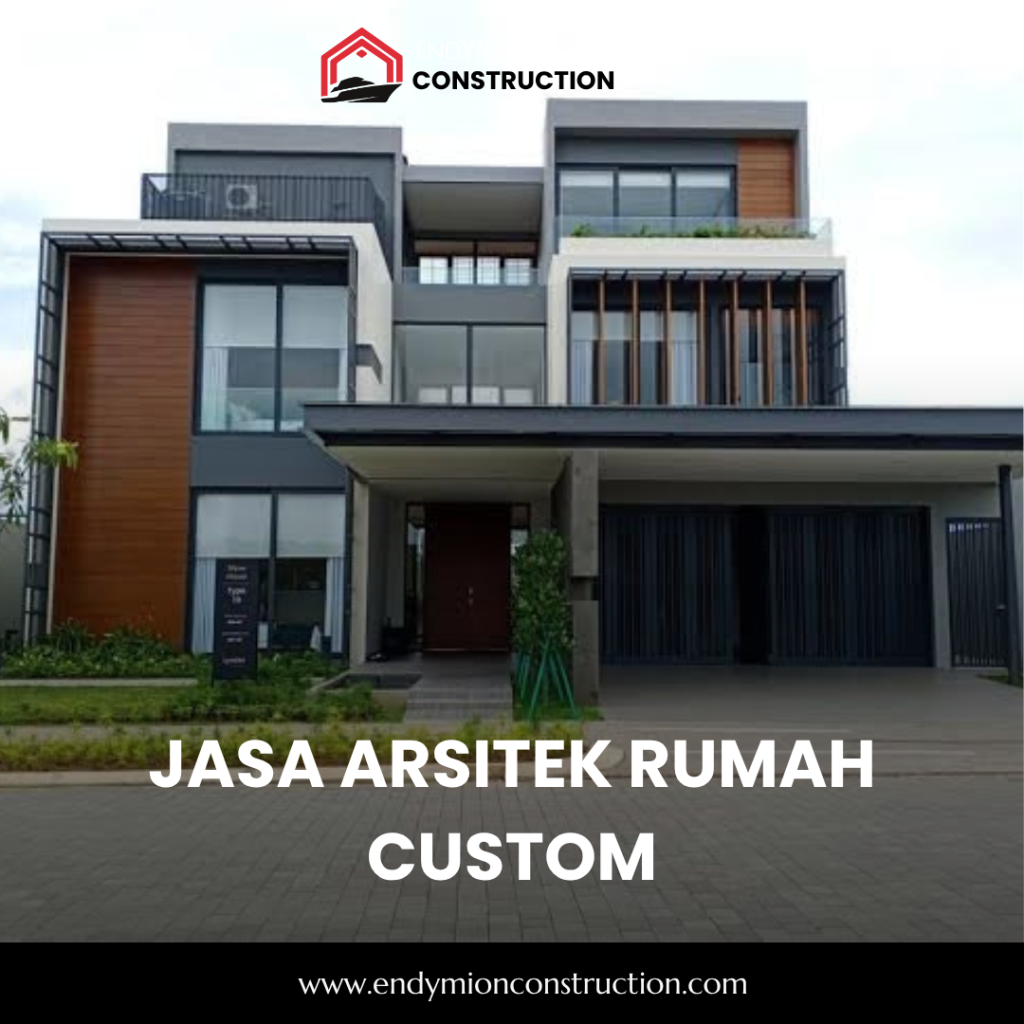Jasa Arsitek Rumah Custom