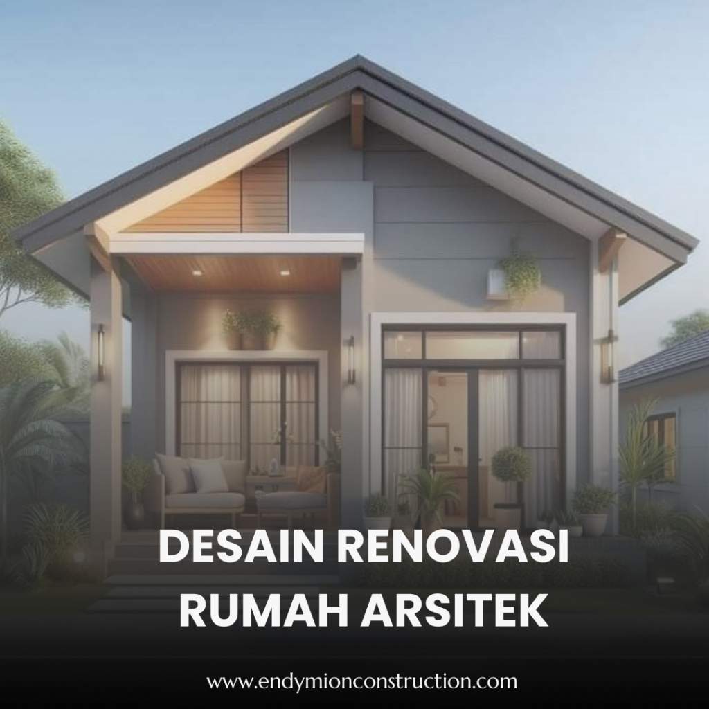 Desain Renovasi Rumah Arsitek