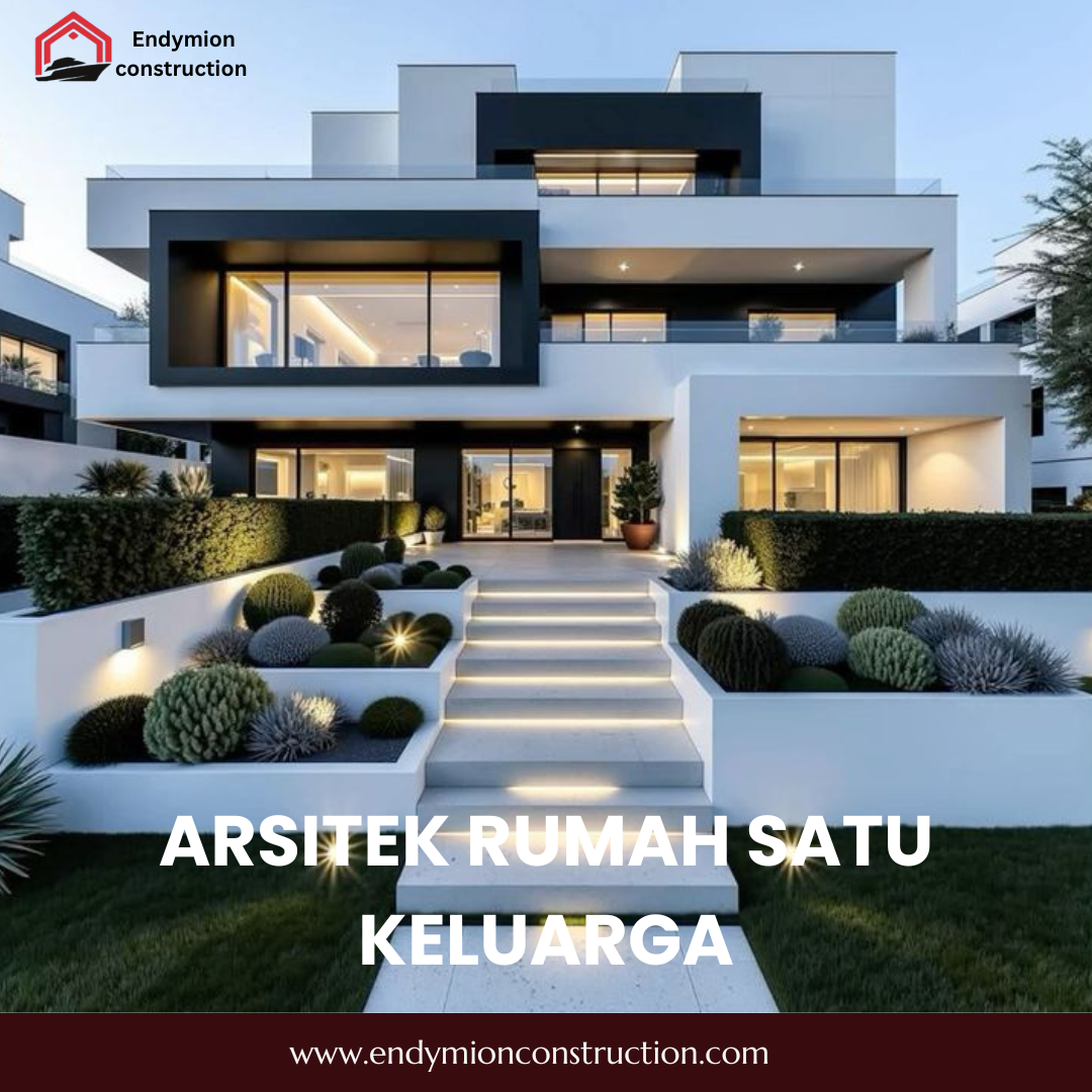 Arsitek Rumah Satu Keluarga