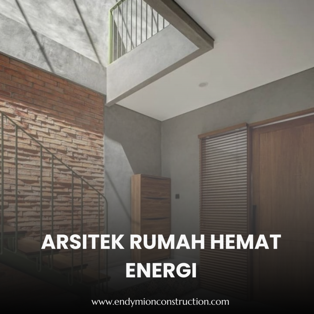 Arsitek Rumah Hemat Energi