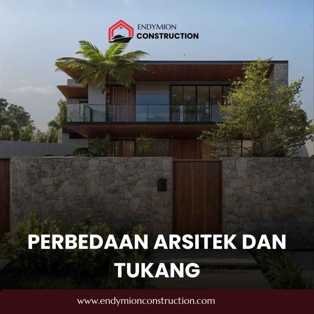 Perbedaan Arsitek dan Tukang