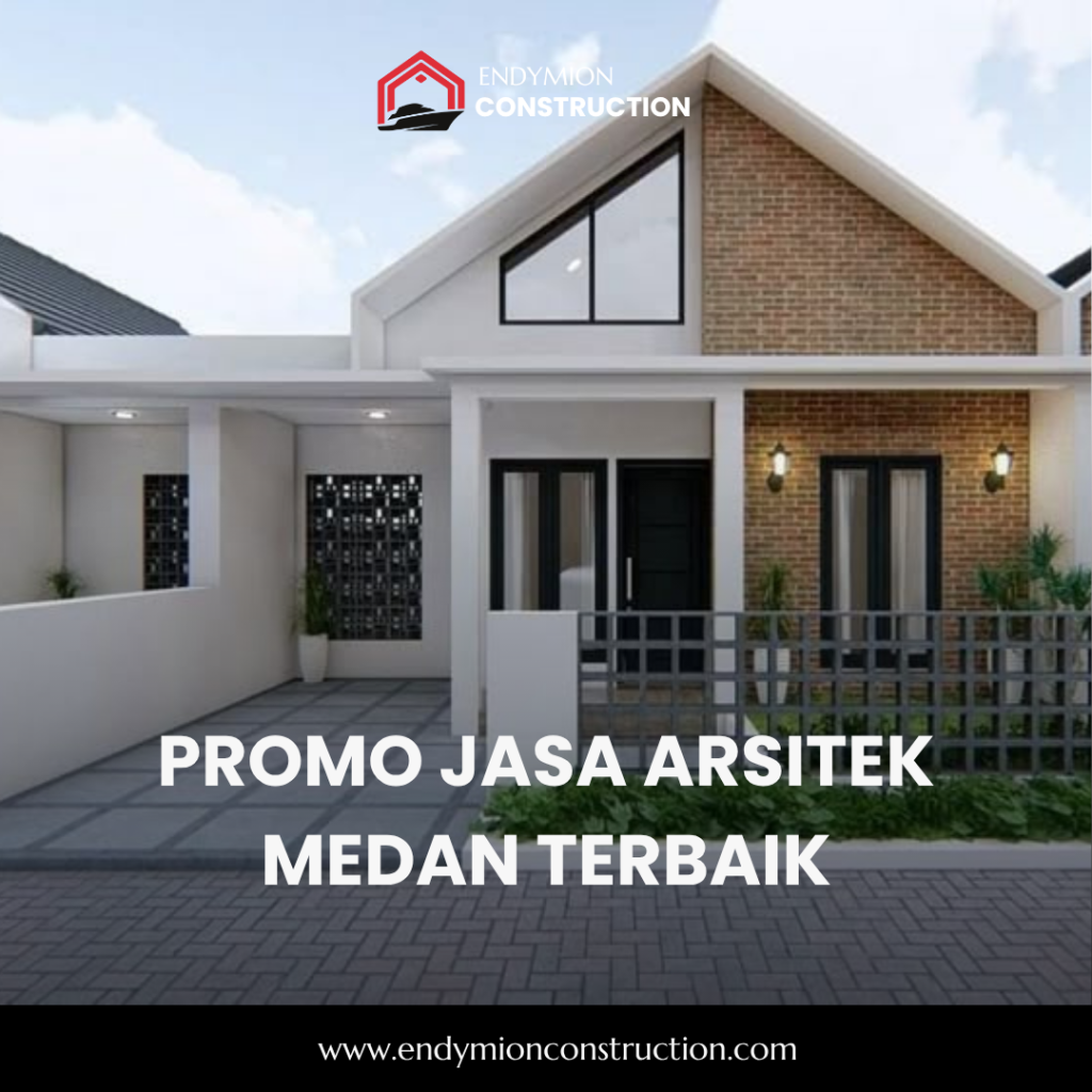Promo Jasa Arsitek Medan Terbaik