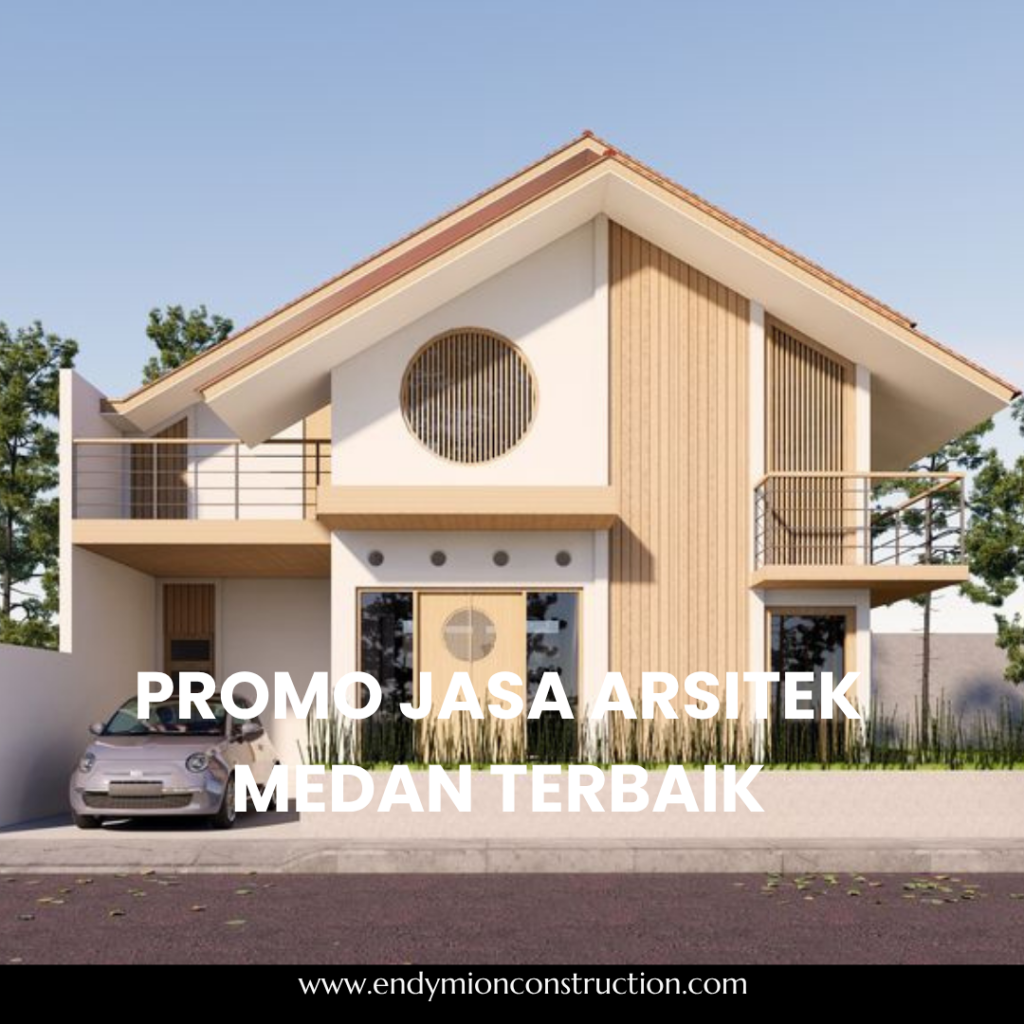 Promo Jasa Arsitek Medan