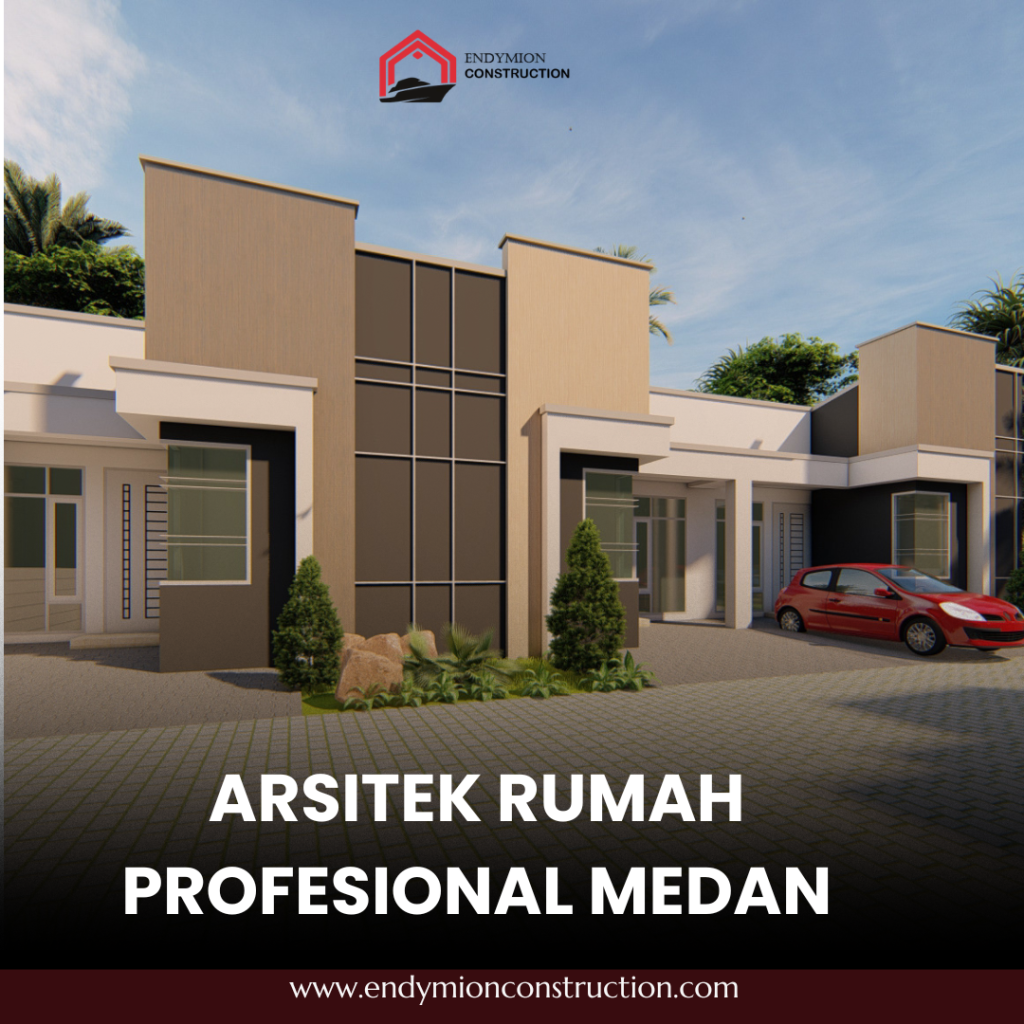 Arsitek Rumah Profesional Medan