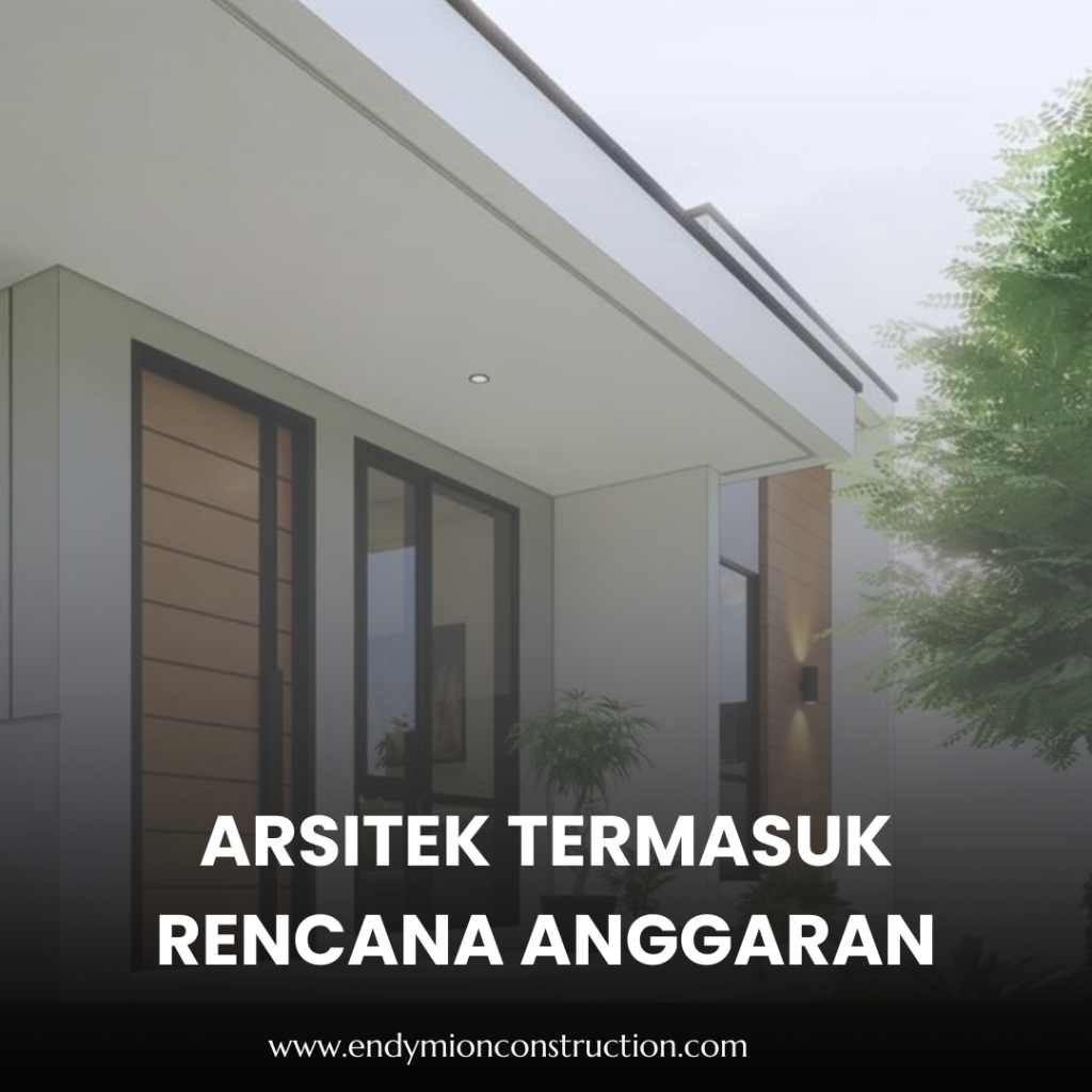 Arsitek Termasuk Rencana Anggaran