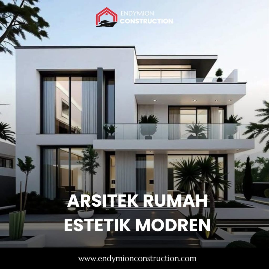 Arsitek Rumah Estetik Modern