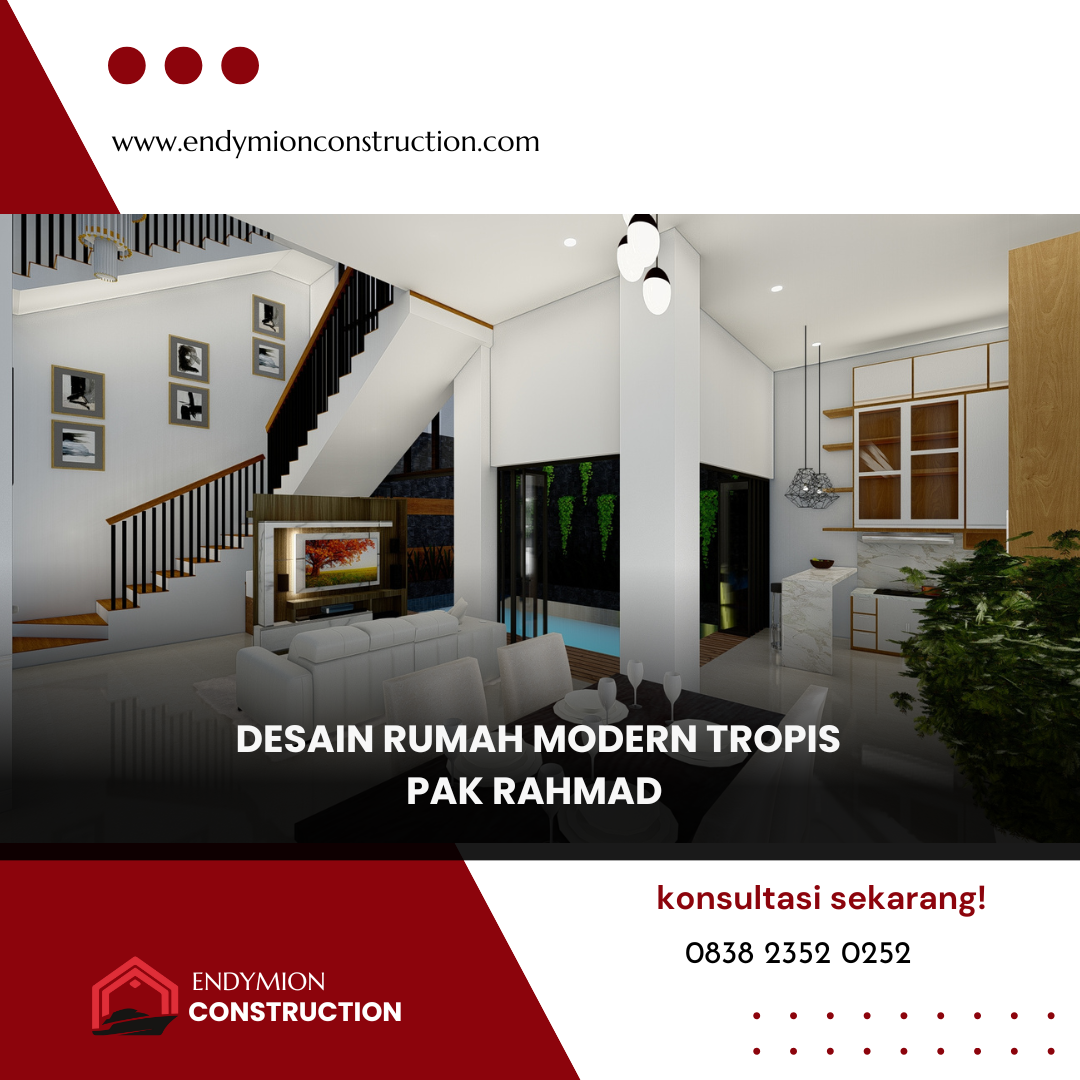 Desain Rumah Modern Tropis – Pak Rahmad