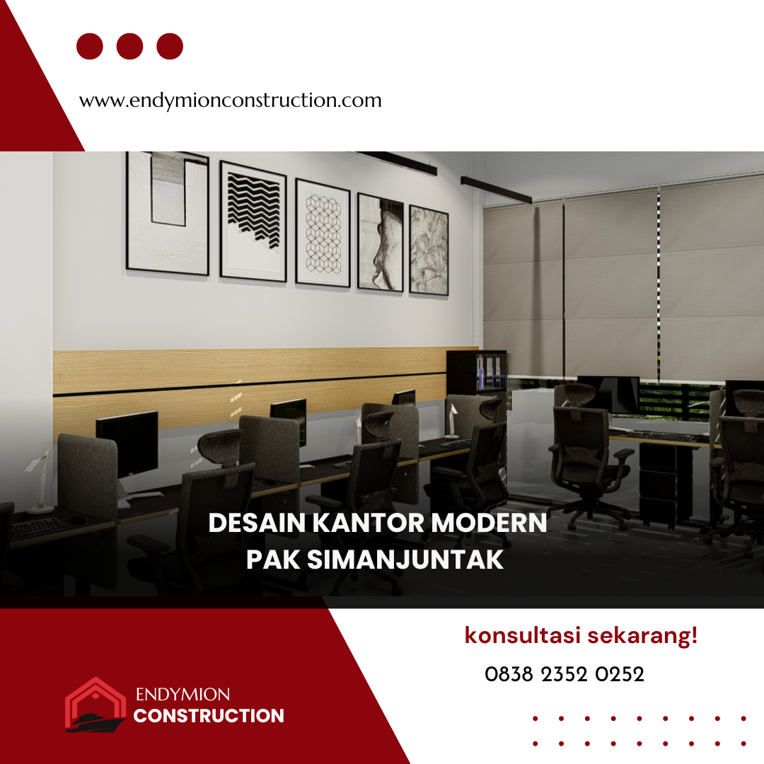 Desain Kantor Modern – Pak Simanjuntak