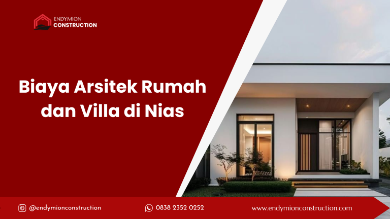Biaya Arsitek Rumah dan Villa di Nias