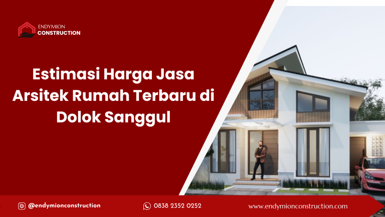 Estimasi Harga Jasa Arsitek Rumah Terbaru di Dolok Sanggul
