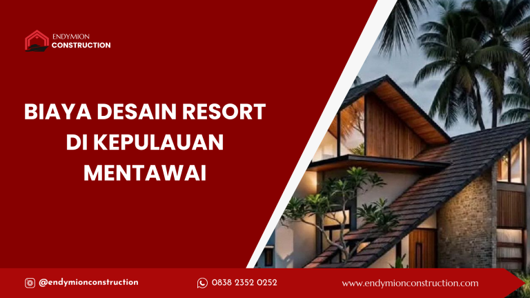 biaya desain resort kepulauan mentawai