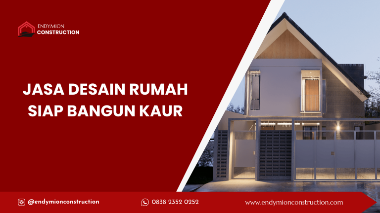 jasa desain rumah siap bangun kaur