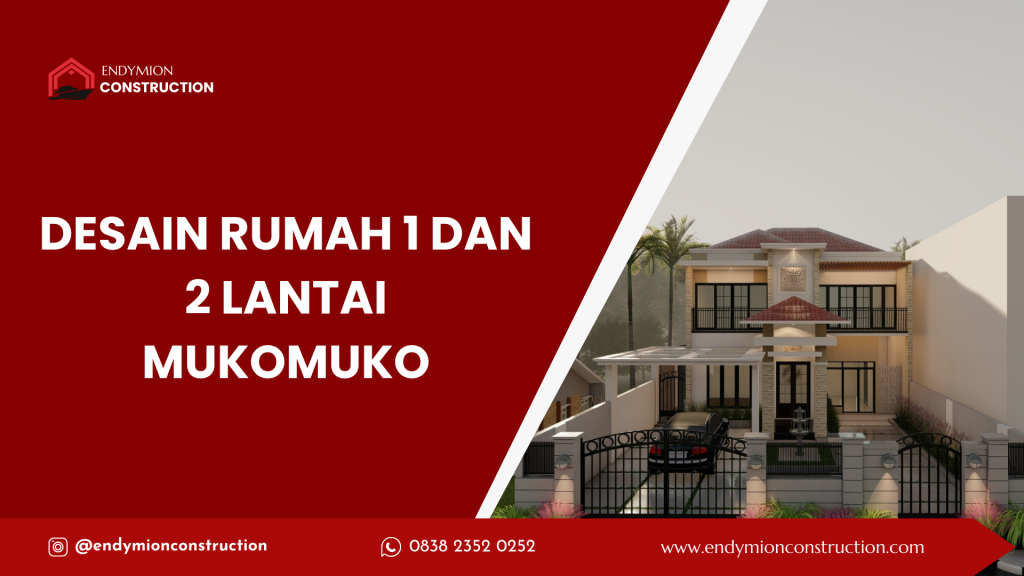 desain rumah1dan 2 lantai muko muko