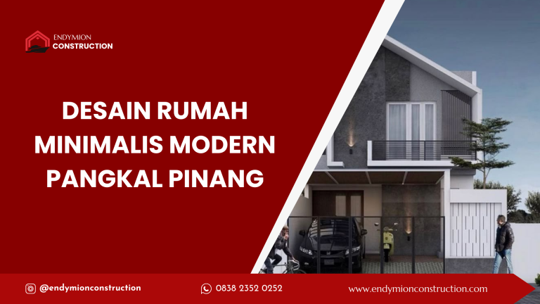 Desain rumah minimalis modern Pangkal Pinang