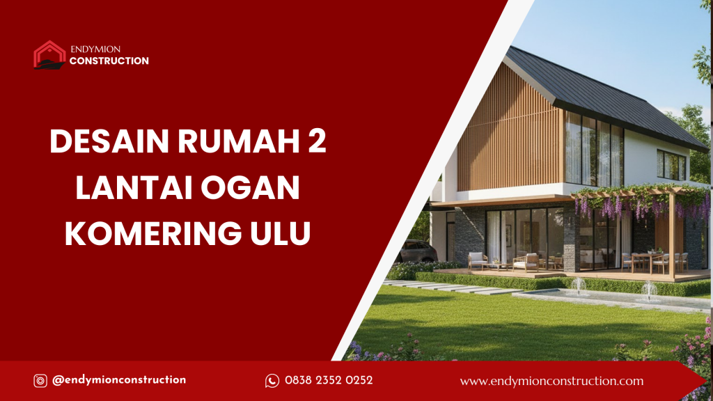Gambar Rumah 2 Lantai Ogan Komering Ulu Selatan