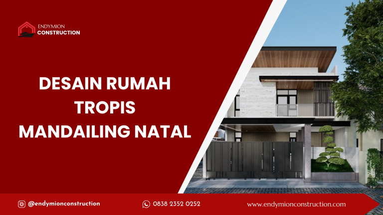 desain rumah tropis mandailing natal