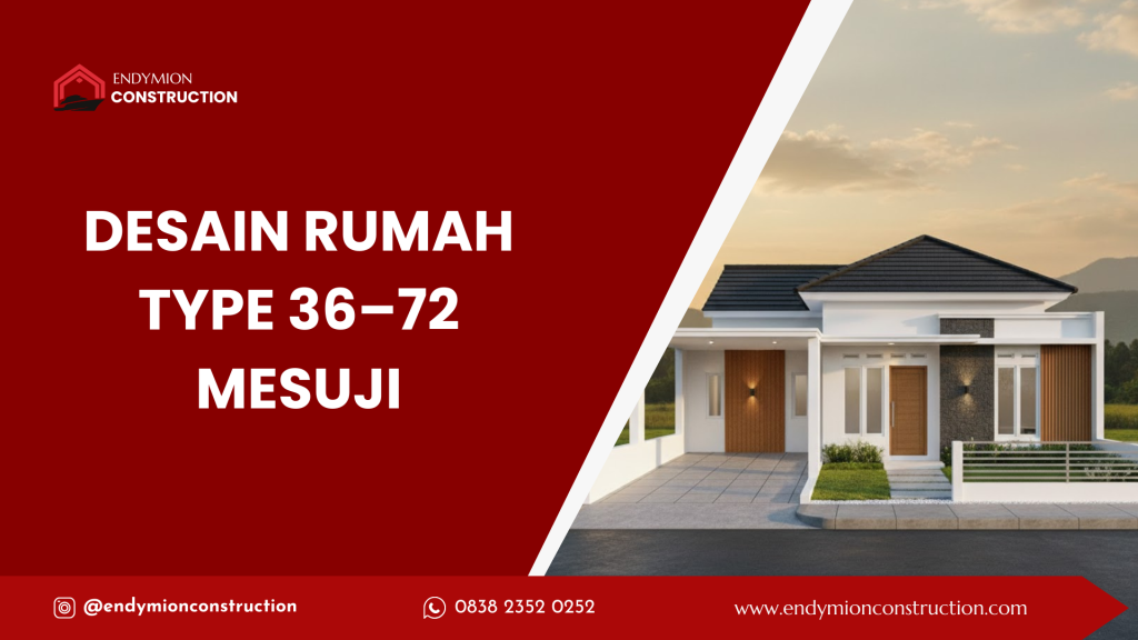 Desain Rumah Type 36–72 Mesuji