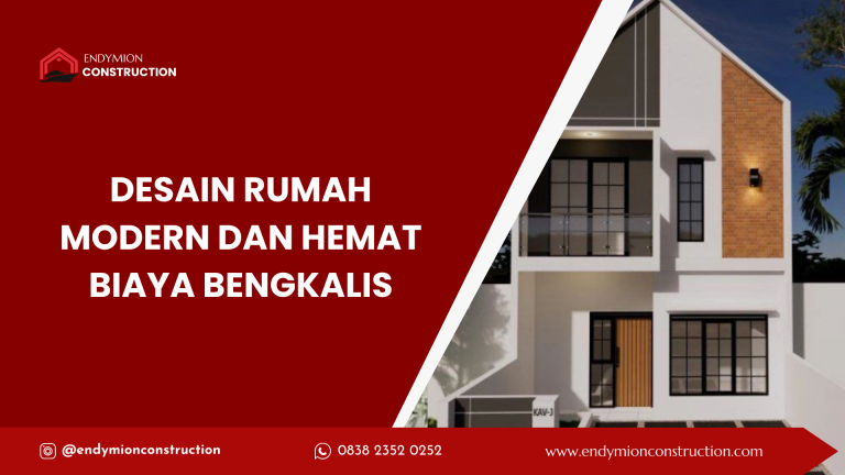 desain rumah modern dan hemat biaya bengkalis