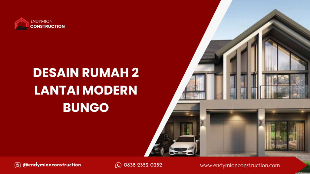 Desain Rumah 2 Lantai Modern Bungo