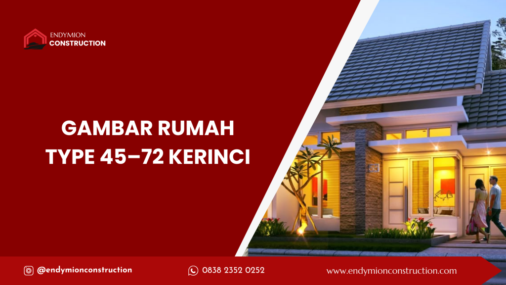 gambar rumah type 45-72 kerinci