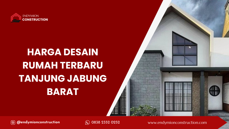 Harga Desain Rumah Terbaru Tanjung Jabung Barat