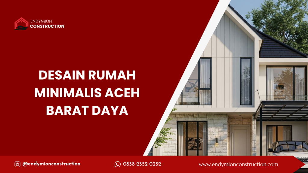 desain rumah minimalis aceh barat daya