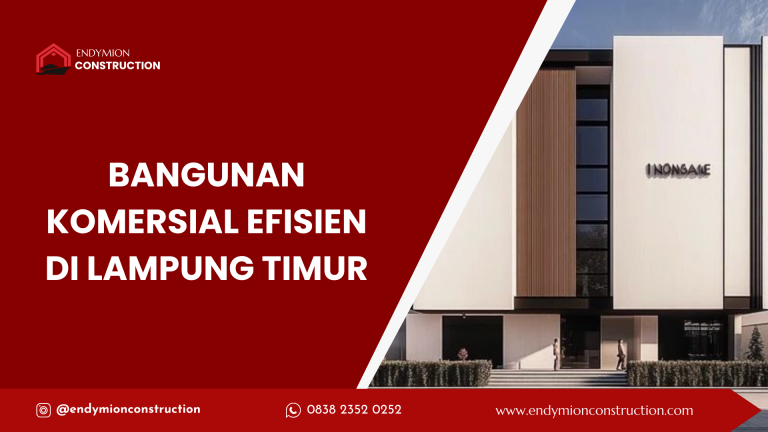 bangunan komersial efisien di lampung timur
