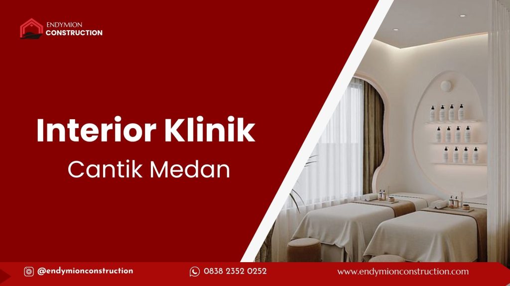 Interior Klinik Cantik Medan