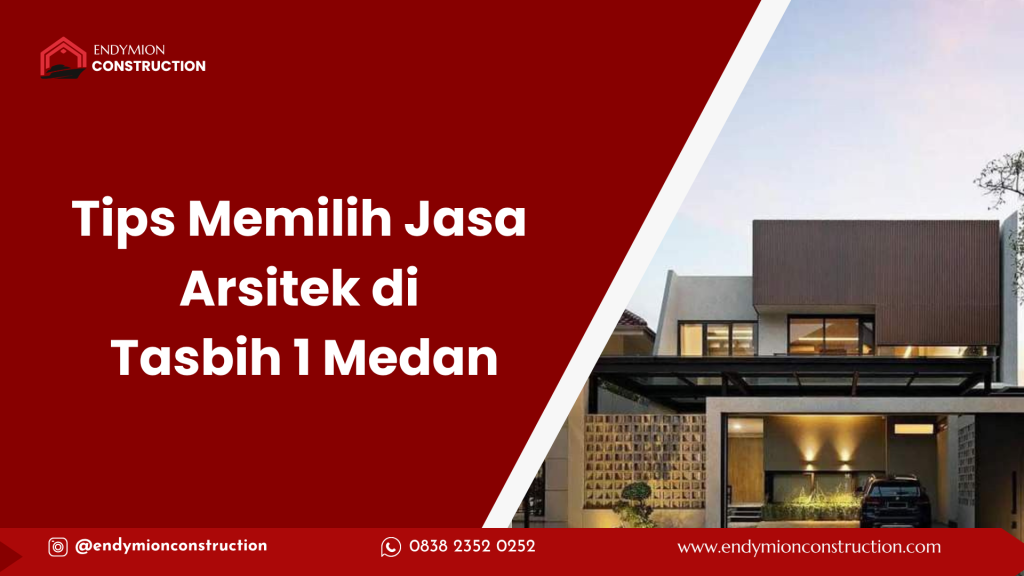 tips memilih jasa arsitek di medan