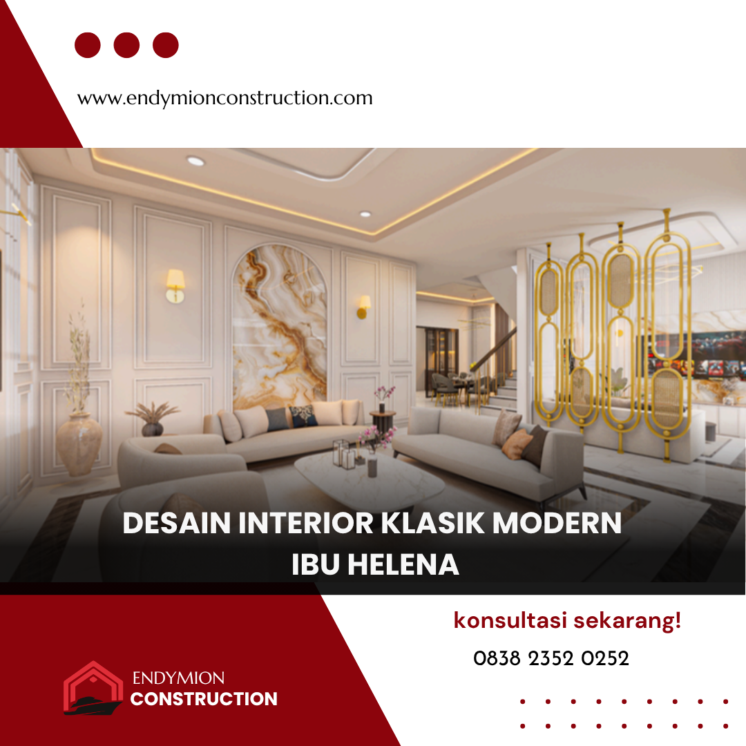Desain Interior Klasik Modern – Buk Helena